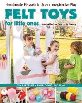 Peck |  Felt Toys for Little Ones | eBook | Sack Fachmedien