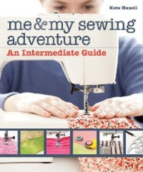Haxell |  Me & My Sewing Adventure | eBook | Sack Fachmedien