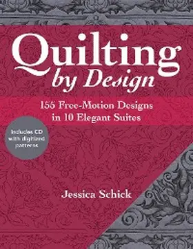 Schick |  Quilting by Design | eBook | Sack Fachmedien