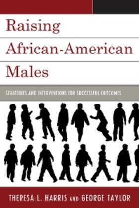 Harris / Taylor |  Raising African-American Males | eBook | Sack Fachmedien