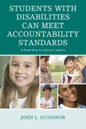 O'Connor |  Students with Disabilities Can Meet Accountability Standards | eBook | Sack Fachmedien