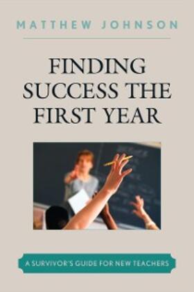 Johnson |  Finding Success the First Year | eBook | Sack Fachmedien