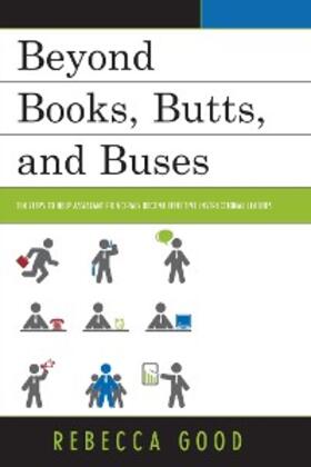 Good |  Beyond Books, Butts, and Buses | eBook | Sack Fachmedien