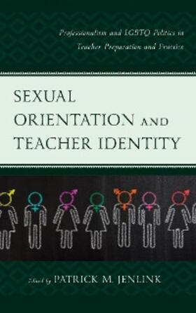Jenlink |  Sexual Orientation and Teacher Identity | eBook | Sack Fachmedien