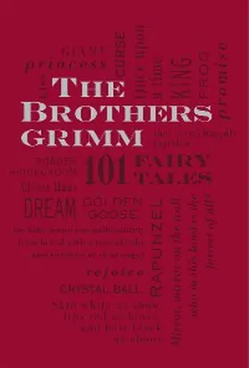 Grimm |  The Brothers Grimm: 101 Fairy Tales | eBook | Sack Fachmedien