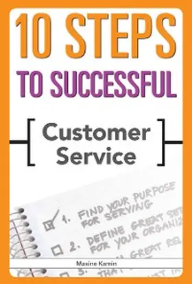 Kamin |  10 Steps to Successful Customer Service | eBook | Sack Fachmedien