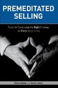Gielda / Jones |  Premeditated Selling | eBook | Sack Fachmedien