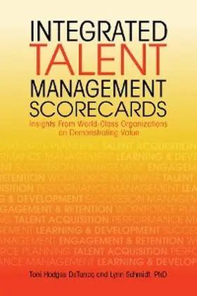 Detuncq / Schmidt |  Integrated Talent Management Scorecards | eBook | Sack Fachmedien