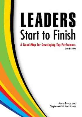 Bruce / Montanez |  Leaders Start to Finish, 2nd Edition | eBook | Sack Fachmedien