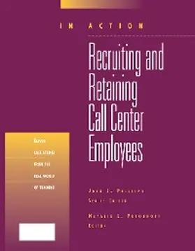 Petouhoff |  Recruiting and Retaining Call Center Employees (In Action Case Study Series) | eBook | Sack Fachmedien