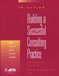 Phillips |  Building A Successful Consulting Practice (In Action Case Study Series) | eBook | Sack Fachmedien