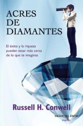 Conwell |  Acres de diamantes | eBook | Sack Fachmedien