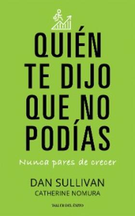 Sullivan / Nomura |  Quien te dijo que no podías | eBook | Sack Fachmedien