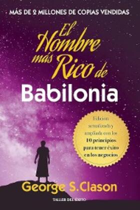Clason |  El hombre más rico de babilonia | eBook | Sack Fachmedien