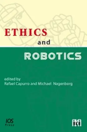 Capurro / Nagenborg | Ethics and Robotics | Buch | 978-1-60750-008-7 | www.sack.de
