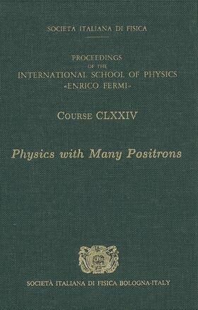 Dupasquier / Brusa | Physics with Many Positrons | Buch | 978-1-60750-646-1 | sack.de