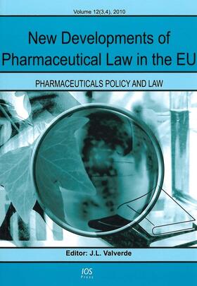 Valverde |  New Developments of Pharmaceutical Law in the EU | Buch |  Sack Fachmedien