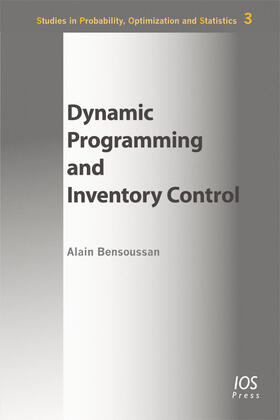 Bensoussan |  Dynamic Programming and Inventory Control | Buch |  Sack Fachmedien