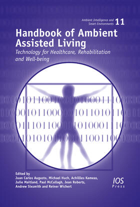 Augusto / Huch / Kameas | Handbook of Ambient Assisted Living | Buch | 978-1-60750-836-6 | sack.de