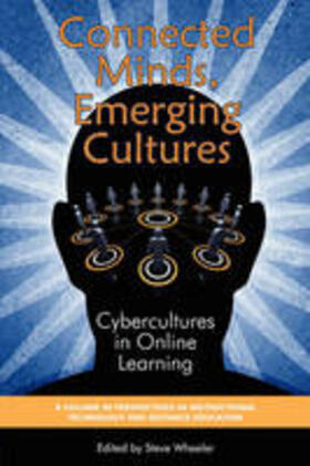 Wheeler | Connected Minds, Emerging Cultures | Buch | 978-1-60752-015-3 | sack.de
