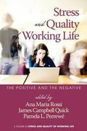 Rossi / Quick / Perrewé |  Stress and Quality of Working Life | Buch |  Sack Fachmedien