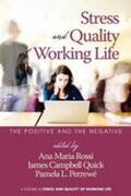 Perrewé / Rossi / Quick |  Stress and Quality of Working Life | Buch |  Sack Fachmedien