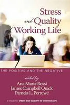 Rossi / Quick / Perrew |  Stress and Quality of Working Life | Buch |  Sack Fachmedien