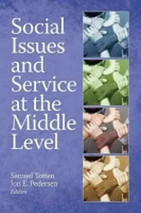 Totten / Pedersen | Social Issues and Service at the Middle Level (PB) | Buch | 978-1-60752-098-6 | www.sack.de