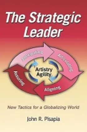 Pisapia | The Strategic Leader New Tactics for a Globalizing World (PB) | Buch | 978-1-60752-152-5 | www.sack.de