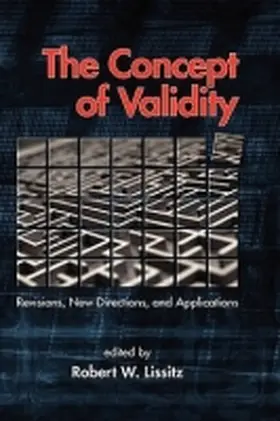 Lissitz |  The Concept of Validity | Buch |  Sack Fachmedien