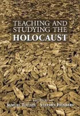 Totten / Feinberg |  Teaching and Studying the Holocaust | Buch |  Sack Fachmedien