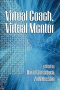 Clutterbuck / Hussain |  Virtual Coach, Virtual Mentor. Edited by David Clutterbuck & Zulfi Hussain | Buch |  Sack Fachmedien