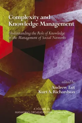 Tait / Richardson |  Complexity and Knowledge Management | eBook | Sack Fachmedien