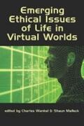 Malleck / Wankel |  Emerging Ethical Issues of Life in Virtual Worlds (PB) | Buch |  Sack Fachmedien