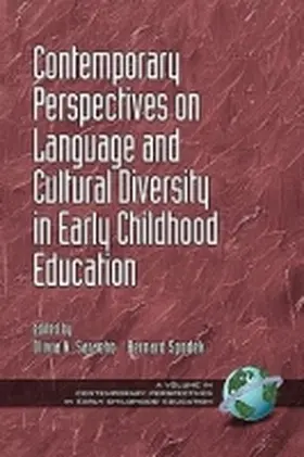 Saracho / Spodek | Contemporary Perspectives on Language and Cultural Diversity in Early Childhood Education (PB) | Buch | 978-1-60752-416-8 | sack.de