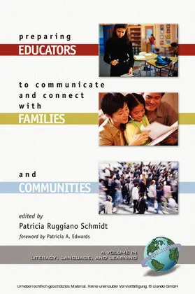 Schmidt |  Preparing Educators to Communicate and Connect with Families and Communities | eBook | Sack Fachmedien