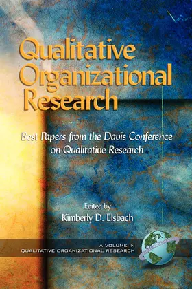 Elsbach |  Qualitative Organizational Research Volume 1 | eBook | Sack Fachmedien