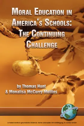 Hunt / McCurry-Mullins |  Moral Education in America's Schools | eBook | Sack Fachmedien