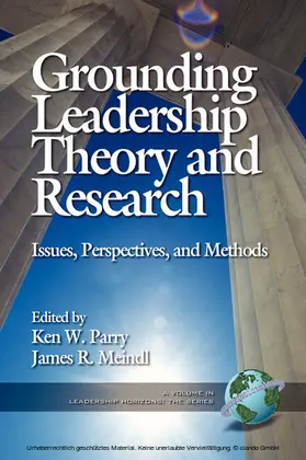 Parry / Meindl |  Grounding Leadership Theory and Research | eBook | Sack Fachmedien