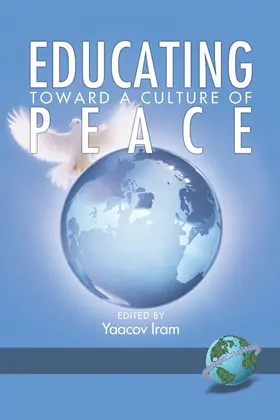 Iram |  Educating Toward a Culture of Peace | eBook | Sack Fachmedien