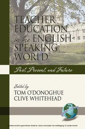 O'Donoghue / Whitehead |  Teacher Education in the English-Speaking World | eBook | Sack Fachmedien