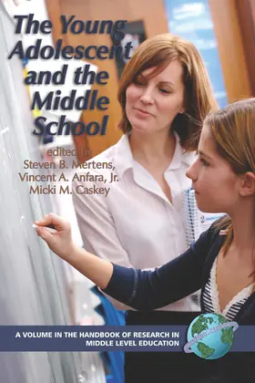 Mertens / Anfara |  The Young Adolescent and the Middle School | eBook | Sack Fachmedien