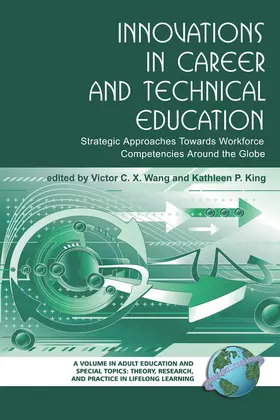 Wang / King |  Innovations in Career and Technical Education | eBook | Sack Fachmedien