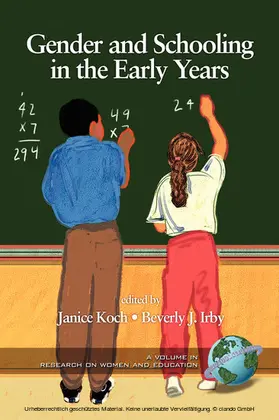 Koch / Irby |  Gender and Schooling in the Early Years | eBook | Sack Fachmedien