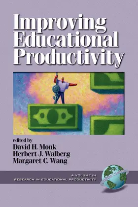 Monk / Wong |  Improving Educational Productivity | eBook | Sack Fachmedien