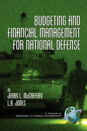 McCaffery / Jones |  Budgeting and Financial Management for National Defense | eBook | Sack Fachmedien
