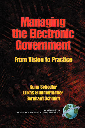 Schedler / Summermatter / Schmidt | Managing the Electronic Government | E-Book | sack.de