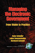 Schedler / Summermatter / Schmidt |  Managing the Electronic Government | eBook | Sack Fachmedien