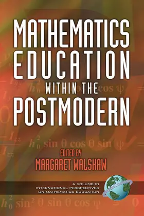 Walshaw |  Mathematics Education within the Postmodern | eBook | Sack Fachmedien