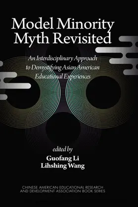Li / Wang |  Model Minority Myth Revisited | eBook | Sack Fachmedien